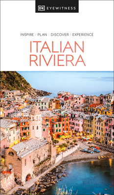 DK Eyewitness Italian Riviera (Travel Guide) By DK Eyewitness Cover Image