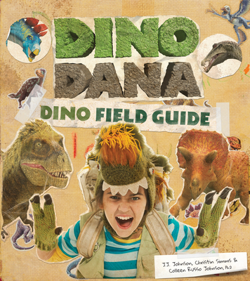 Dino Dana: Dino Field Guide (Dinosaur Gift) Cover Image