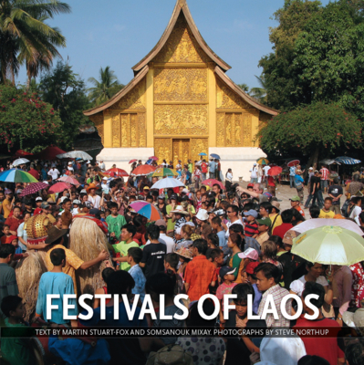Festivals of Laos By Martin Stuart-Fox, Somsanouk Mixay Cover Image