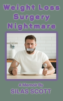 Weight Loss Surgery Nightmare Cover Image