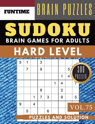 Hard Sudoku: 300 hard SUDOKU puzzle books sudoku hard to extreme difficulty Maths Book Puzzles and Solutions for Adult and Senior ( By Jenna Olsson Cover Image