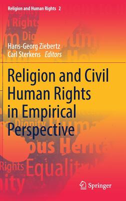 Religion and Civil Human Rights in Empirical Perspective (Religion and Human Rights #2)