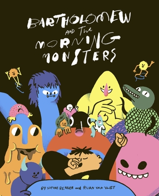 Bartholomew and the Morning Monsters Cover Image