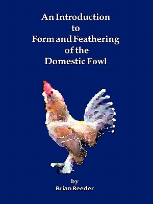 An Introduction to Form and Feathering of the Domestic Fowl Cover Image