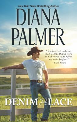 Denim and Lace By Diana Palmer Cover Image