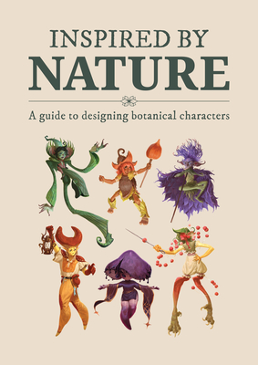 Inspired by Nature: Designing Botanical Characters Cover Image