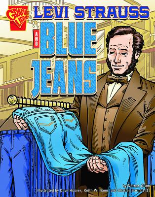 Levi Strauss and Blue Jeans (Inventions and Discovery) Cover Image
