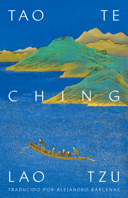 Tao te ching / Tao Te Ching By Lao Tzu Cover Image