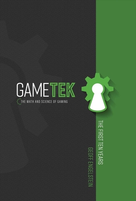Gametek: The Math and Science of Gaming