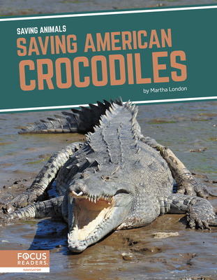 Saving American Crocodiles Cover Image