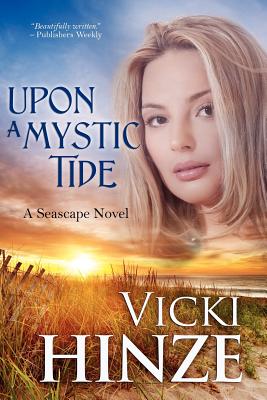 Upon a Mystic Tide By Vicki Hinze Cover Image