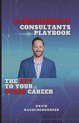 Cyber Security Consultants Playbook Cover Image
