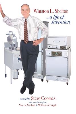 Winston L. Shelton ...a Life of Invention Cover Image