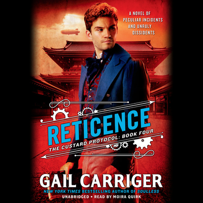 Reticence Lib/E By Gail Carriger, Moira Quirk (Read by) Cover Image