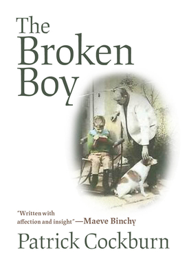 The Broken Boy By Patrick Cockburn Cover Image