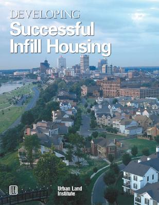 Developing Successful Infill Housing Cover Image