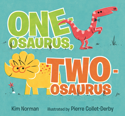 One-osaurus, Two-osaurus Cover Image