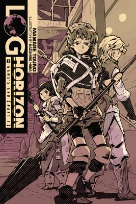 Log Horizon, Vol. 3 (light novel): Game's End, Part 1