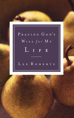 Praying God's Will for My Life Cover Image