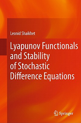 Lyapunov Functionals and Stability of Stochastic Difference Equations Cover Image