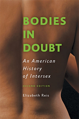 Bodies in Doubt: An American History of Intersex Cover Image