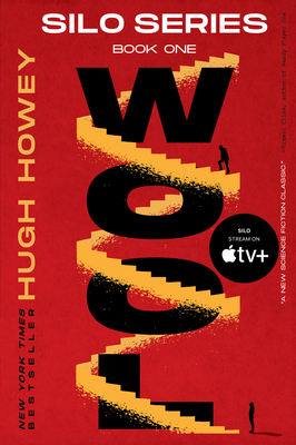 Wool: Book One of the Silo Series By Hugh Howey Cover Image