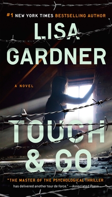 Touch & Go By Lisa Gardner Cover Image