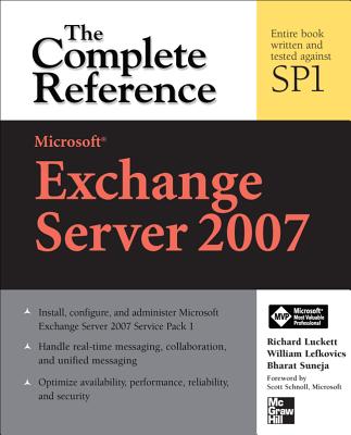 Microsoft Exchange Server 2007: The Complete Reference Cover Image