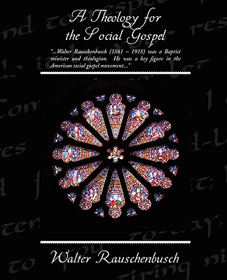 Cover for A Theology for the Social Gospel