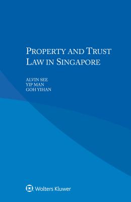 Property and Trust Law in Singapore Cover Image