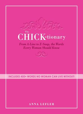 Cover for The Chicktionary