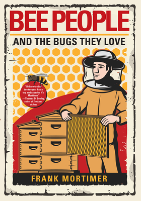 Bee People and the Bugs They Love Cover Image