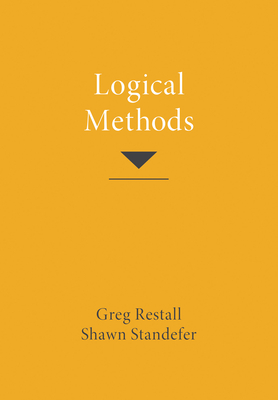 Logical Methods By Greg Restall, Shawn Standefer Cover Image