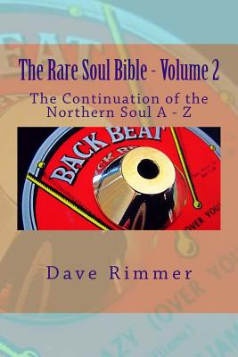 The Rare Soul Bible - Volume 2 Cover Image