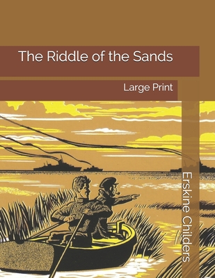 The Riddle of the Sands