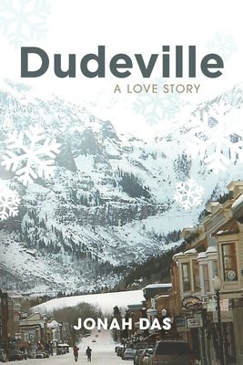 Dudeville By Jonah Das Cover Image