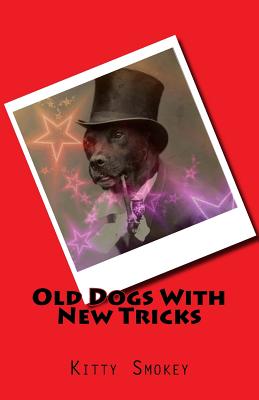 Old Dogs With New Tricks Cover Image
