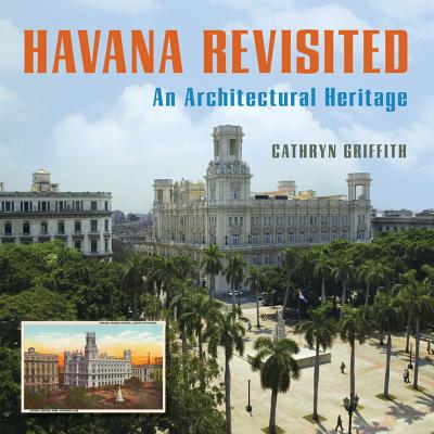 Havana Revisited: An Architectural Heritage Cover Image