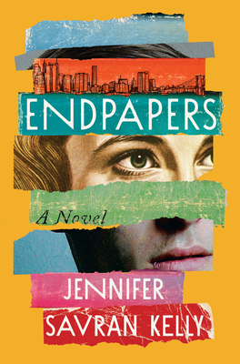 Endpapers By Jennifer Savran Kelly Cover Image
