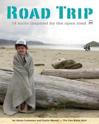 Road Trip By Alexa Ludeman, Emily Wessel Cover Image