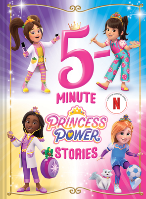 5-Minute Princess Power Stories: A Story Collection Cover Image