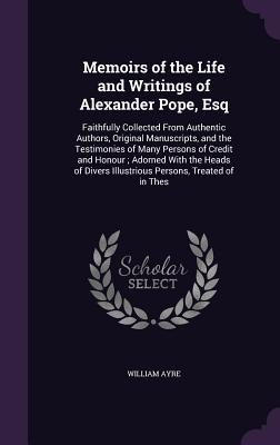Cover for Memoirs of the Life and Writings of Alexander Pope, Esq