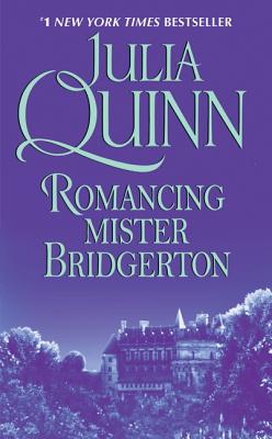 Romancing Mister Bridgerton: Penelope & Colin's Story, The Inspiration for Bridgerton Season Three (Bridgertons #4)