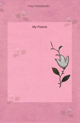 Your Notebook! My Poems Cover Image