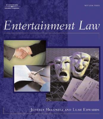 Entertainment Law (West Legal Studies) By Leah K. Edwards Cover Image