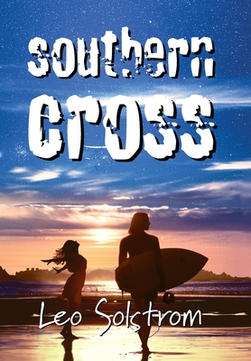 Southern Cross By Leo Solstrom Cover Image