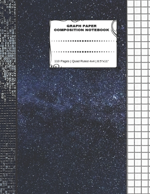 Graph Paper Composition Notebook: 110 Pages - Quad Ruled 4x4 - 8.5