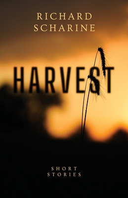 Harvest By Richard Scharine Cover Image