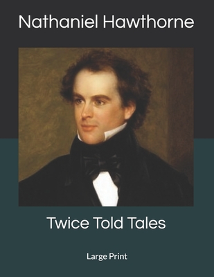 Twice Told Tales