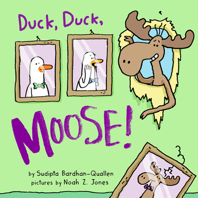 Duck, Duck, Moose! Cover Image